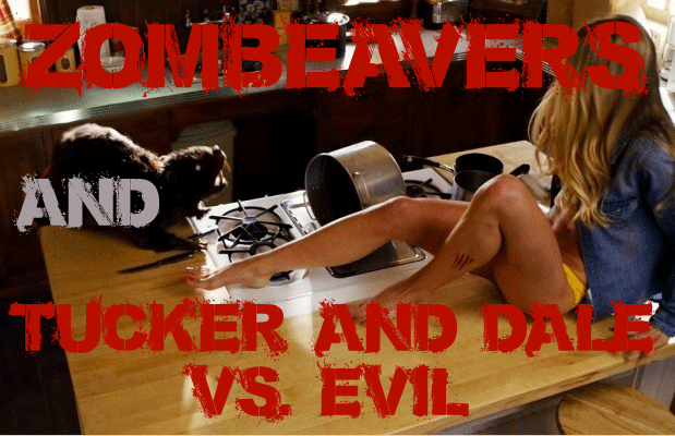 zombeavers tucker and dale vs evil